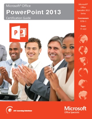 Cover image: Microsoft PowerPoint 2013 Certification Guide 9781553323945