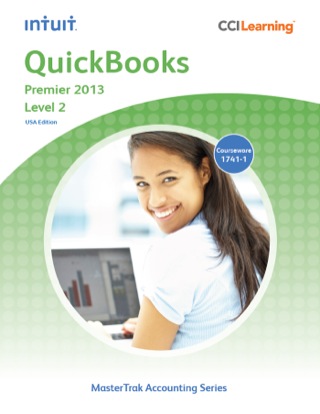 Cover image: QuickBooks Premier 2013 Level 2 USA Edition 9781553324294