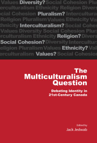 Cover image: Multiculturalism Question 9781553394228