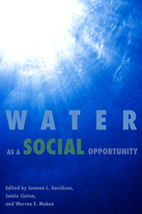 Cover image: Water as a Social Opportunity 9781553394358