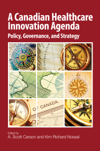 Immagine di copertina: A Canadian Healthcare Innovation Agenda 9781553395294