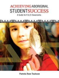 صورة الغلاف: Achieving Aboriginal Student Success 9781553793168