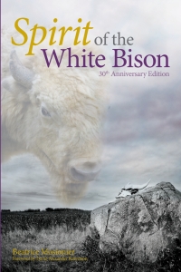 Cover image: Spirit of the White Bison 9781553793830