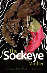 Cover image: The Sockeye Mother 9781553797395