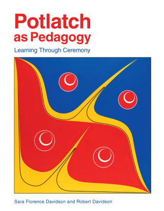 Imagen de portada: Potlatch as Pedagogy 9781553797739