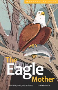 Cover image: The Eagle Mother 9781553798590