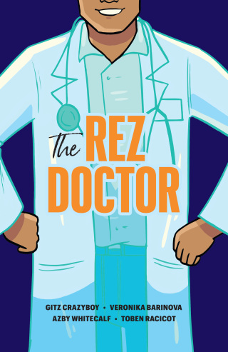 Cover image: The Rez Doctor 9781553799245