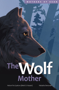 Cover image: The Wolf Mother 9781553799788
