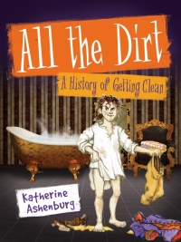 Cover image: All the Dirt 9781554517916