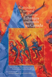 Omslagafbeelding: Canadian Cultural Exchange / Échanges culturels au Canada 9780889205192