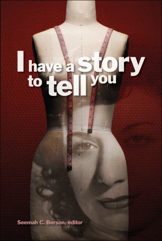Cover image: I Have a Story to Tell You 9781554582198