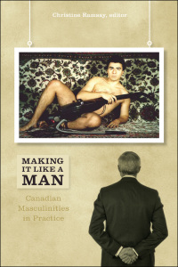 Imagen de portada: Making It Like a Man 9781554583270