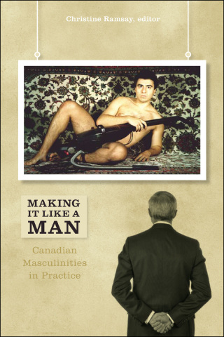 Omslagafbeelding: Making It Like a Man 9781554583270