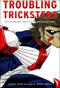Cover image: Troubling Tricksters 9781554581818