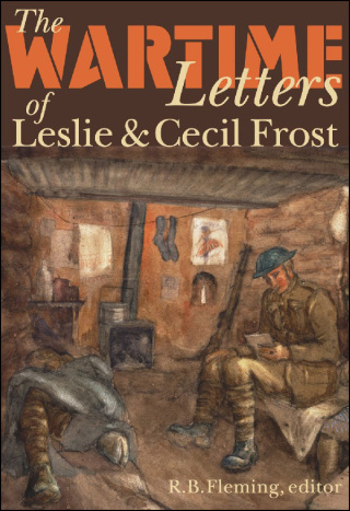 Imagen de portada: The Wartime Letters of Leslie and Cecil Frost, 1915-1919 9781554580002