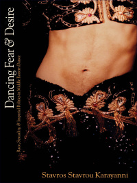Cover image: Dancing Fear and Desire 9780889204546