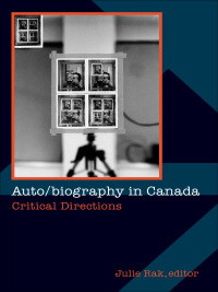 Cover image: Auto/biography in Canada 9780889204782