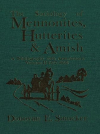 Cover image: The Sociology of Mennonites, Hutterites and Amish 9781554585915