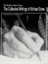 Imagen de portada: The Collected Writings of Michael Snow 9780889202436