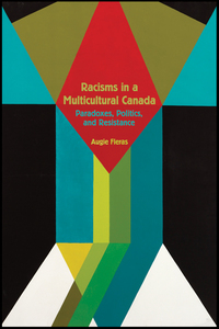 Imagen de portada: Racisms in a Multicultural Canada 9781554589531