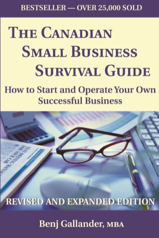 Cover image: The Canadian Small Business Survival Guide 9781550023770
