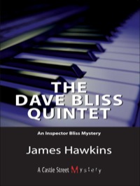 Cover image: The Dave Bliss Quintet 9781550024951