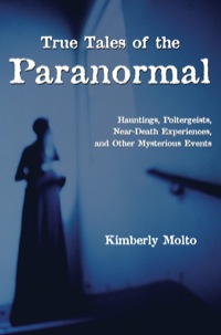 Cover image: True Tales of the Paranormal 9781550024104