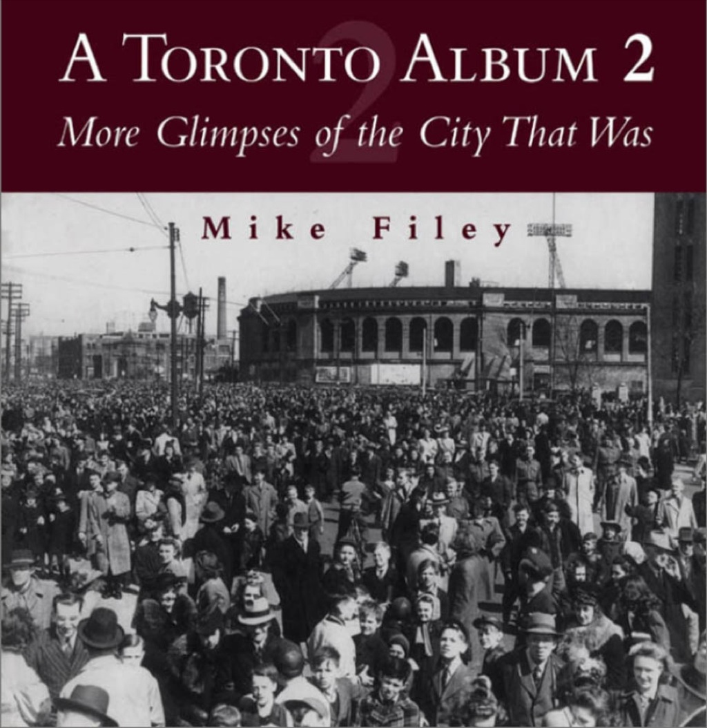 A Toronto Album 2 More Glimpses of the City That Was