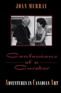 Omslagafbeelding: Confessions of a Curator 9781550022384