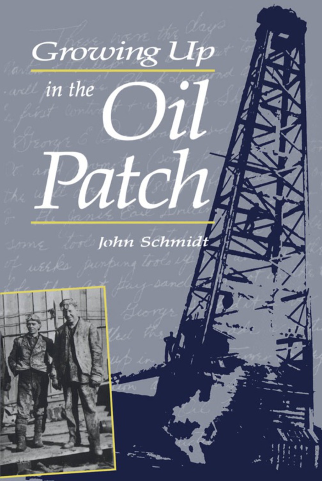 Growing Up in the Oil Patch