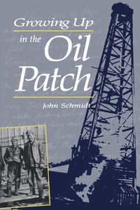Cover image: Growing Up in the Oil Patch 9780920474570