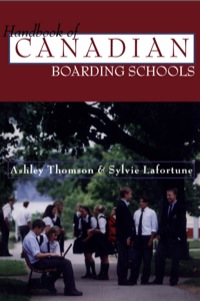 Omslagafbeelding: The Handbook of Canadian Boarding Schools 9781550023237