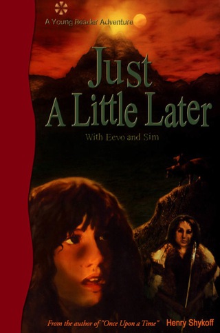 Cover image: Just a Little Later With Eevo and Sim 9781896219738