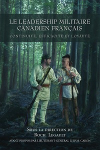 صورة الغلاف: Le leadership militaire canadien francais 9781550026955