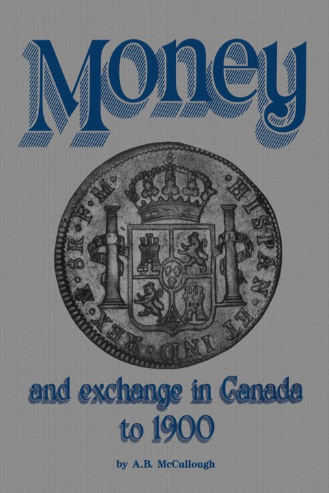 Money and Exchange in Canada to 1900 - FULL INSTANT DOWNLOAD | PDF DOCX EPUB