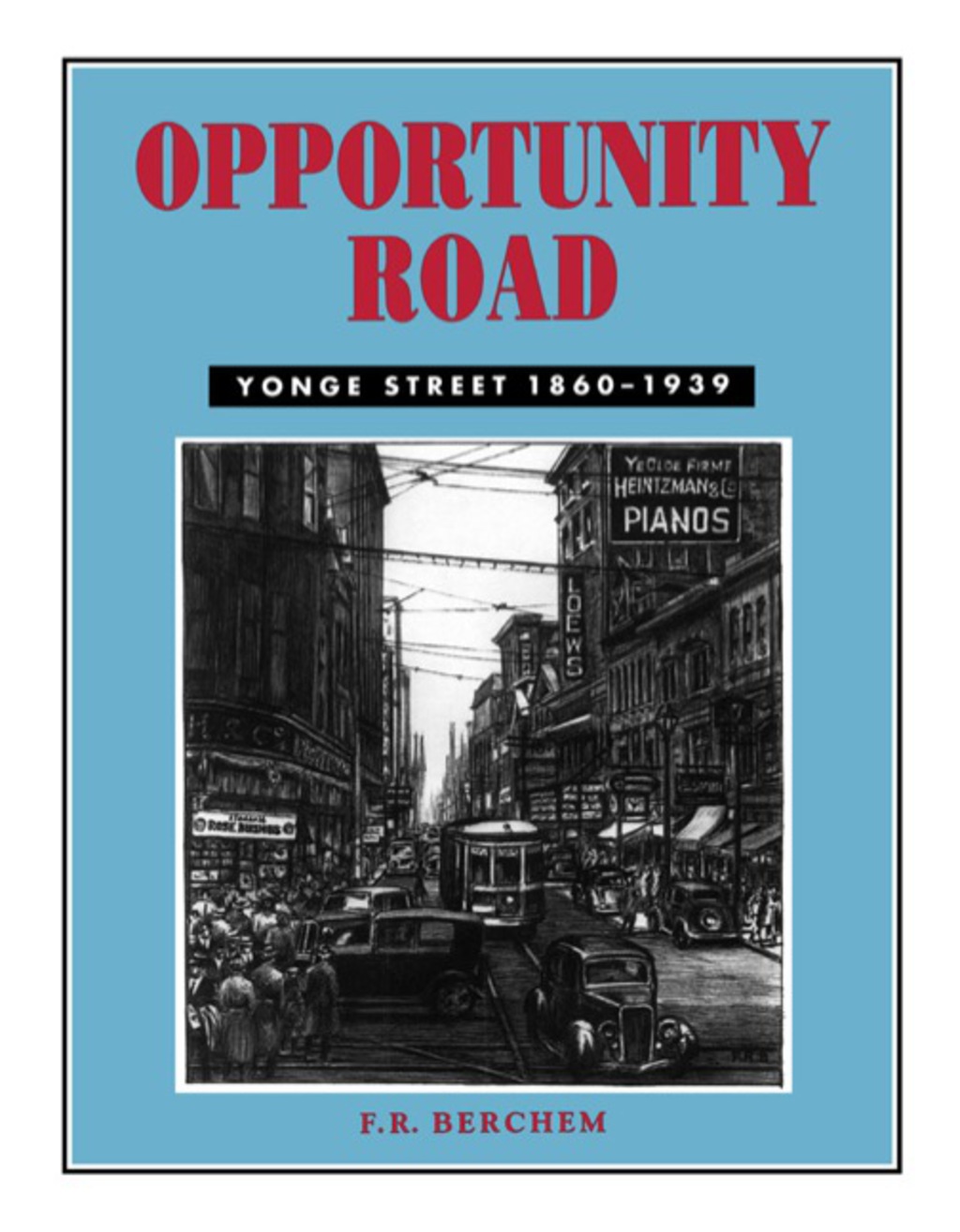 Opportunity Road Yonge Street 1860-1939
