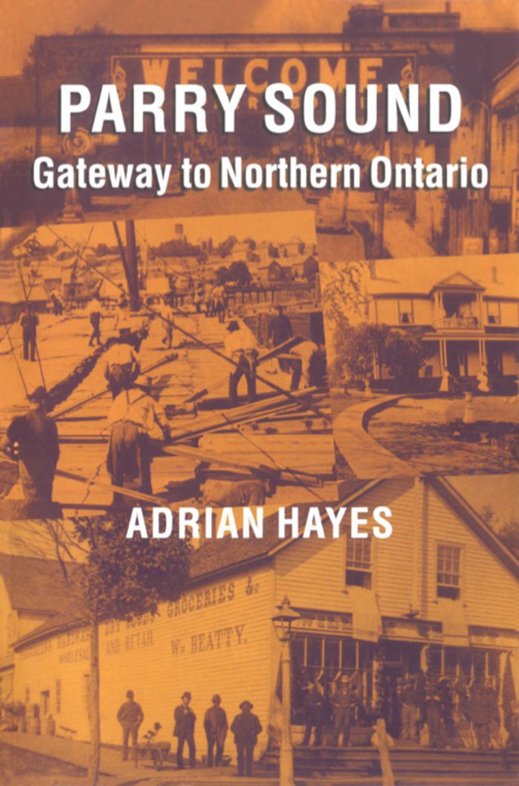 Parry Sound Gateway to Northern Ontario