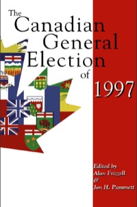 表紙画像: The Canadian General Election of 1997 9781550023008
