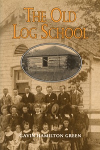 Omslagafbeelding: The Old Log School 9780920474716