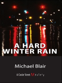 Cover image: A Hard Winter Rain 9781550025330