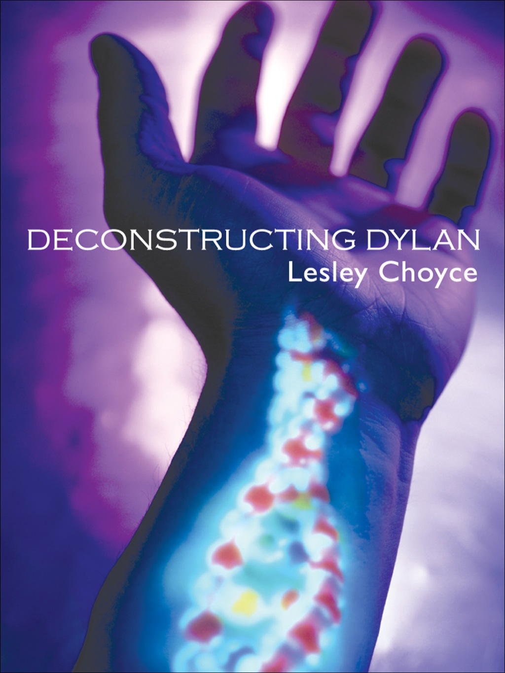 Deconstructing Dylan (eBook)