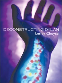 表紙画像: Deconstructing Dylan 9781550026030