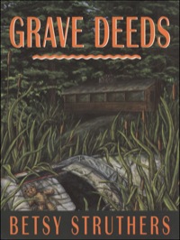 Cover image: Grave Deeds 9780889242579