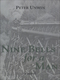 صورة الغلاف: Nine Bells for a Man 9780889242944