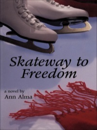 Cover image: Skateway to Freedom 2nd edition 9781550027198