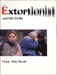 Titelbild: The Extortionist and his Dolls 9781895681147