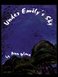 Immagine di copertina: Under Emily's Sky 9780888783790
