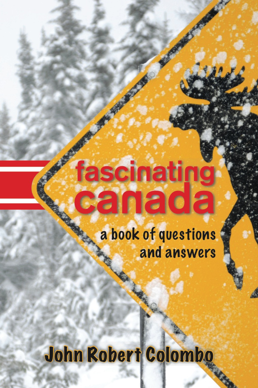 Fascinating Canada A Book of Questions and Answers