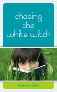 Omslagafbeelding: Chasing the White Witch 9781554889648