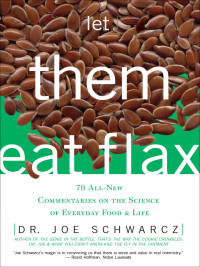 Cover image: Let Them Eat Flax 9781550226980